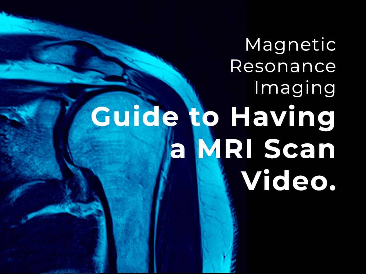 Video Guide to Having a MRI Scan at Melbourne Radiology